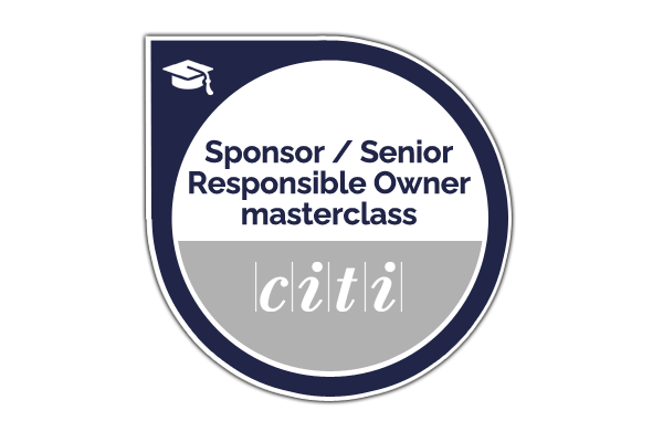CITI Project Sponsor and Senior Responsible Owner masterclass